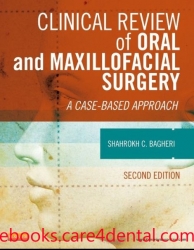 Clinical Review of Oral and Maxillofacial Surgery: A Case-based Approach 2E (pdf)